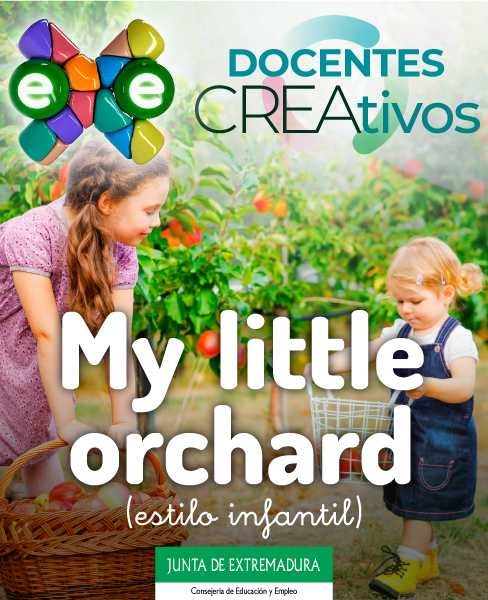 My little orchard (Ejemplo estilo CREA Infantil)